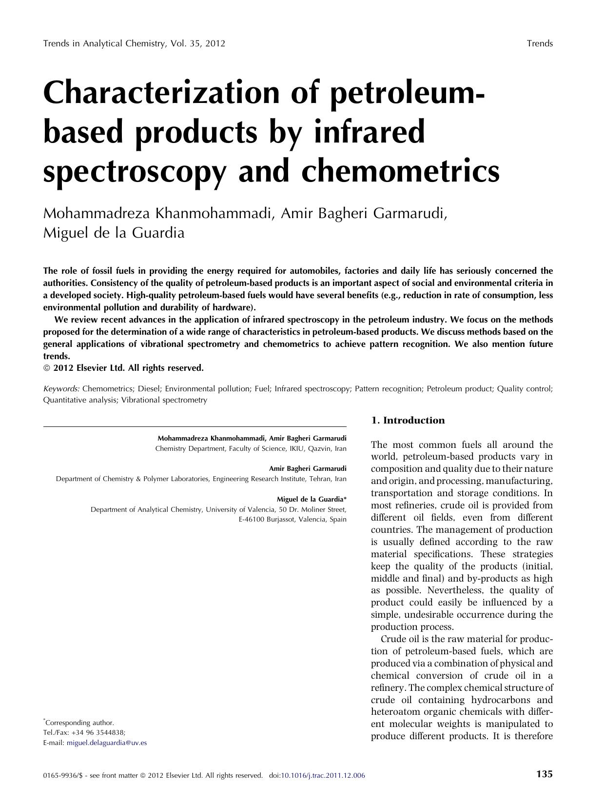 Characterization of petroleum-based products by infrared spectroscopy and chemometrics by Mohammadreza Khanmohammadi & Amir Bagheri Garmarudi & Miguel de la Guardia