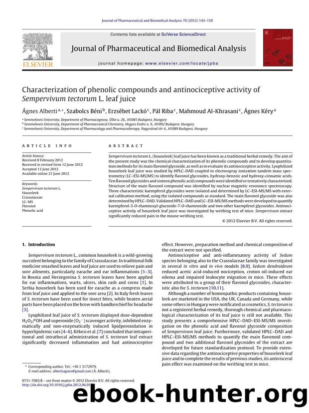 Characterization of phenolic compounds and antinociceptive activity of Sempervivum tectorum L. leaf juice by Ágnes Alberti