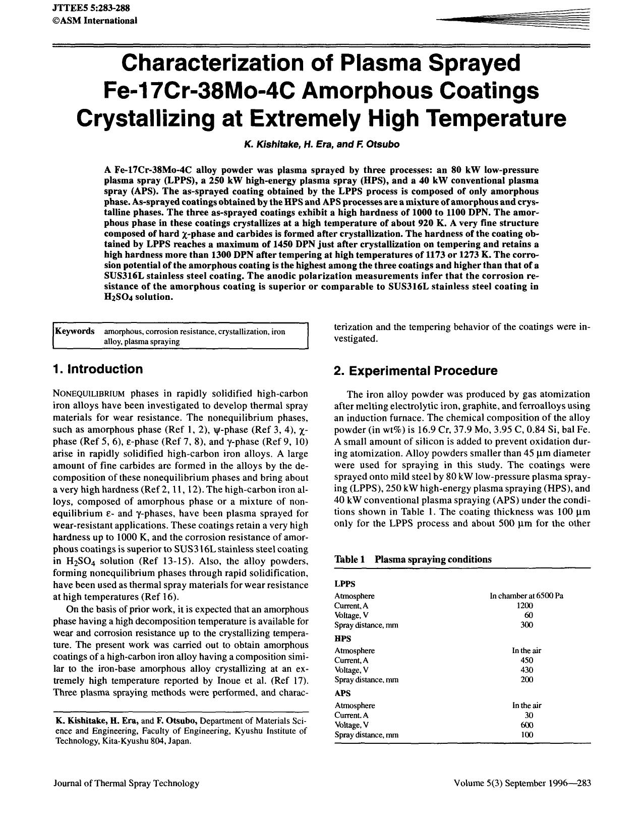 Characterization of plasma sprayed Fe-17Cr-38Mo-4C amorphous coatings crystallizing at extremely high temperature by Unknown