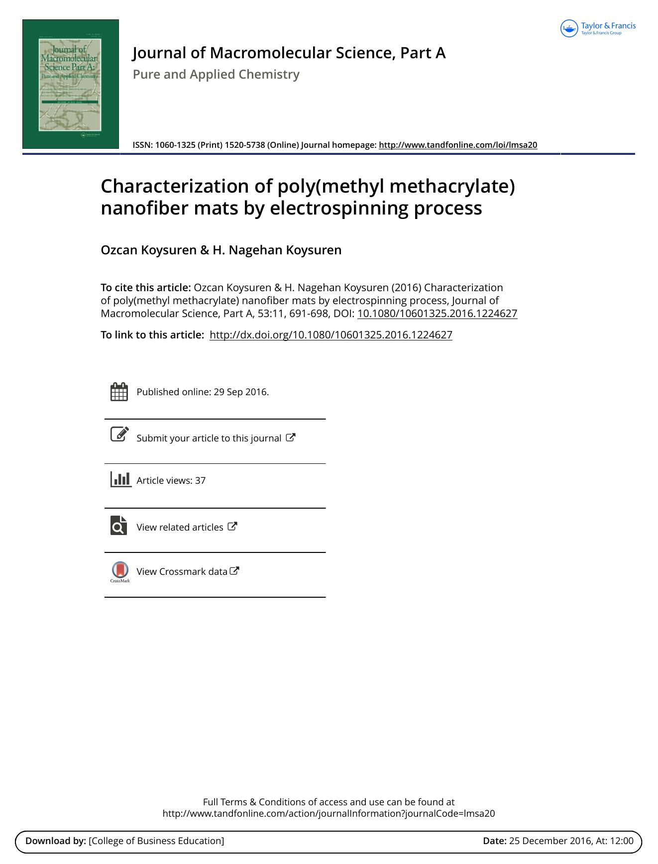 Characterization of poly\(methyl methacrylate\) nanofiber mats by electrospinning process by Ozcan Koysuren & H. Nagehan Koysuren