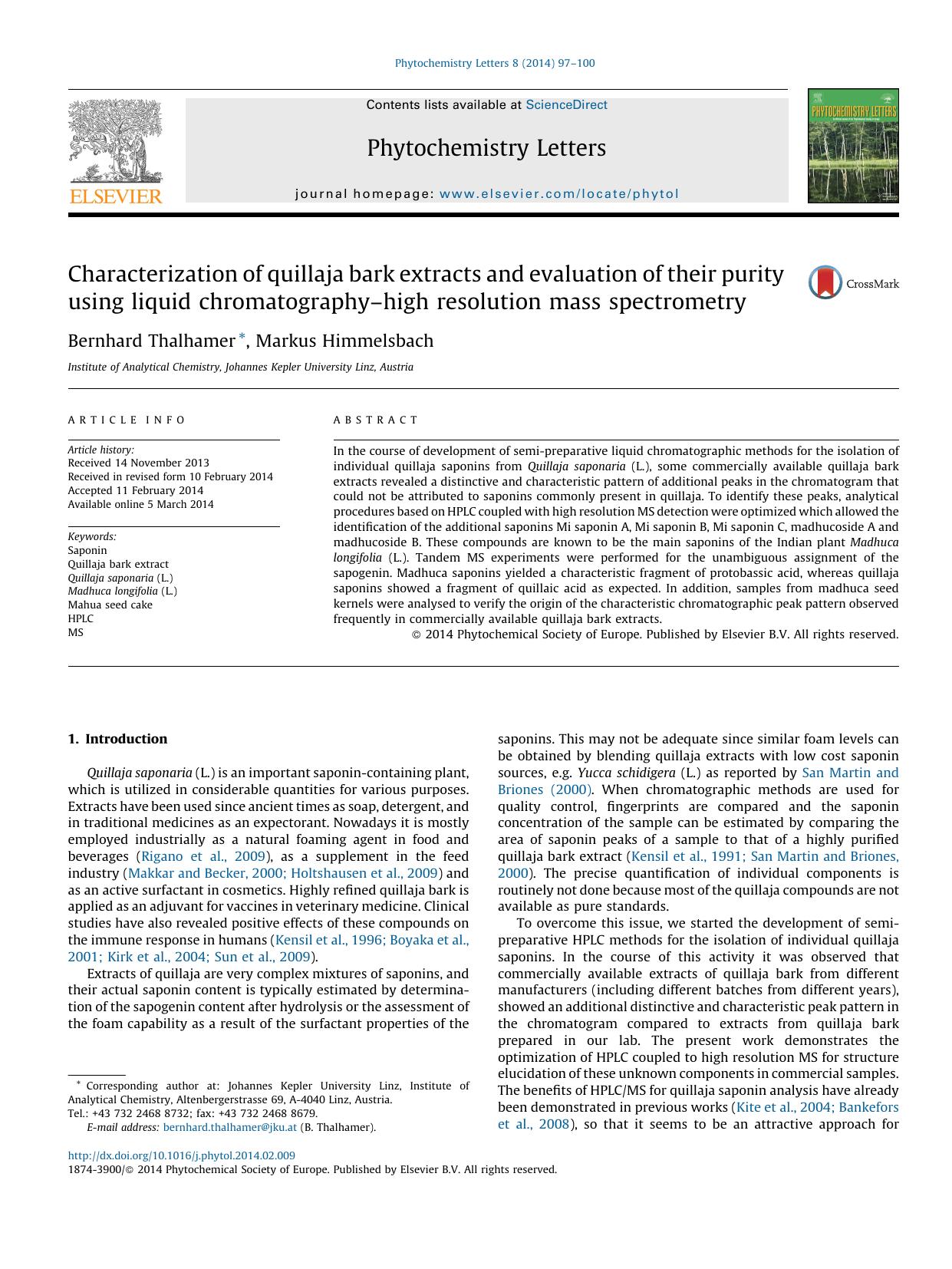 Characterization of quillaja bark extracts and evaluation of their purity using liquid chromatographyâhigh resolution mass spectrometry by Bernhard Thalhamer & Markus Himmelsbach