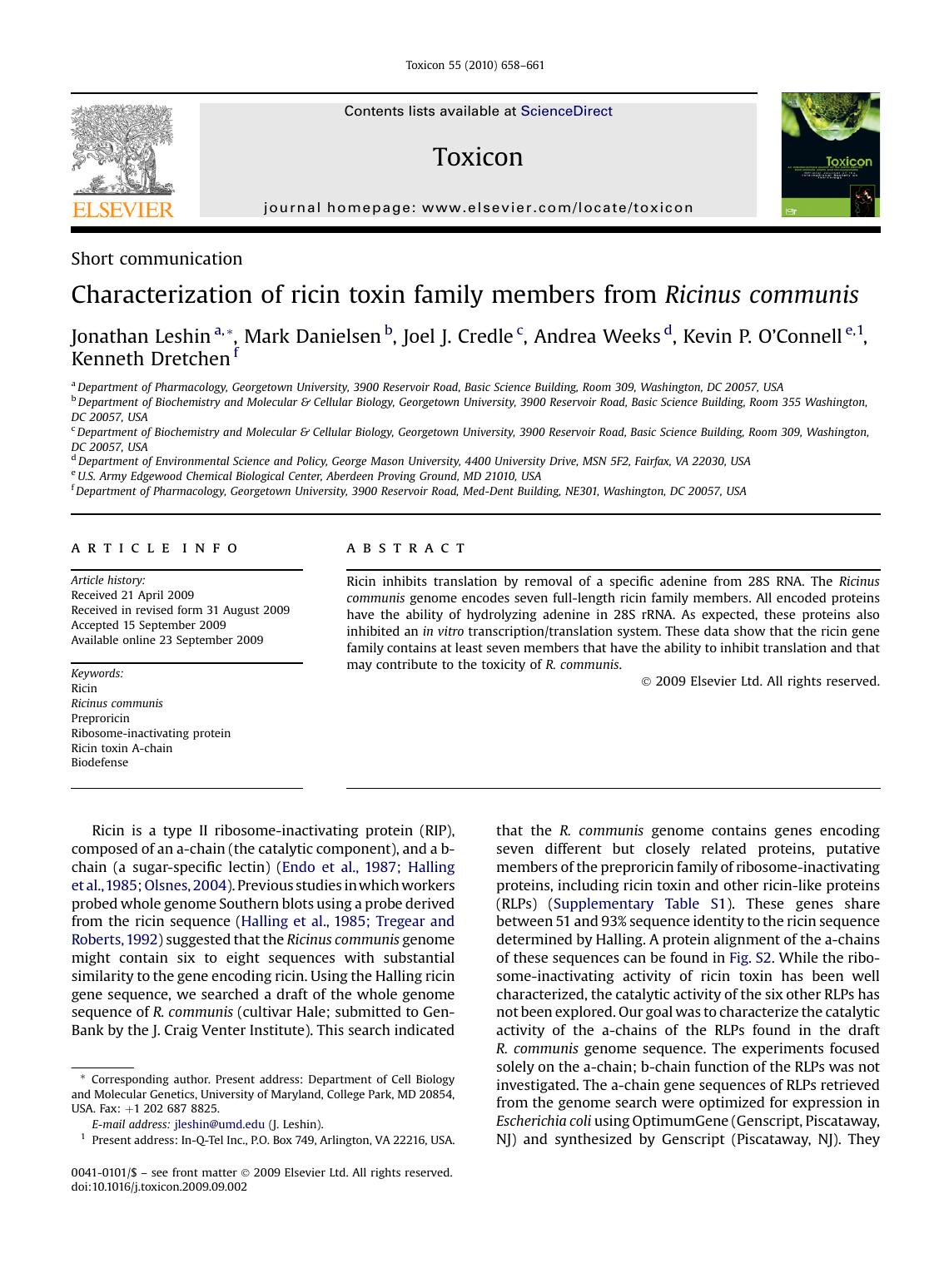 Characterization of ricin toxin family members from Ricinus communis by Jonathan Leshin; Mark Danielsen; Joel J. Credle; Andrea Weeks; Kevin P. OConnell; Kenneth Dretchen