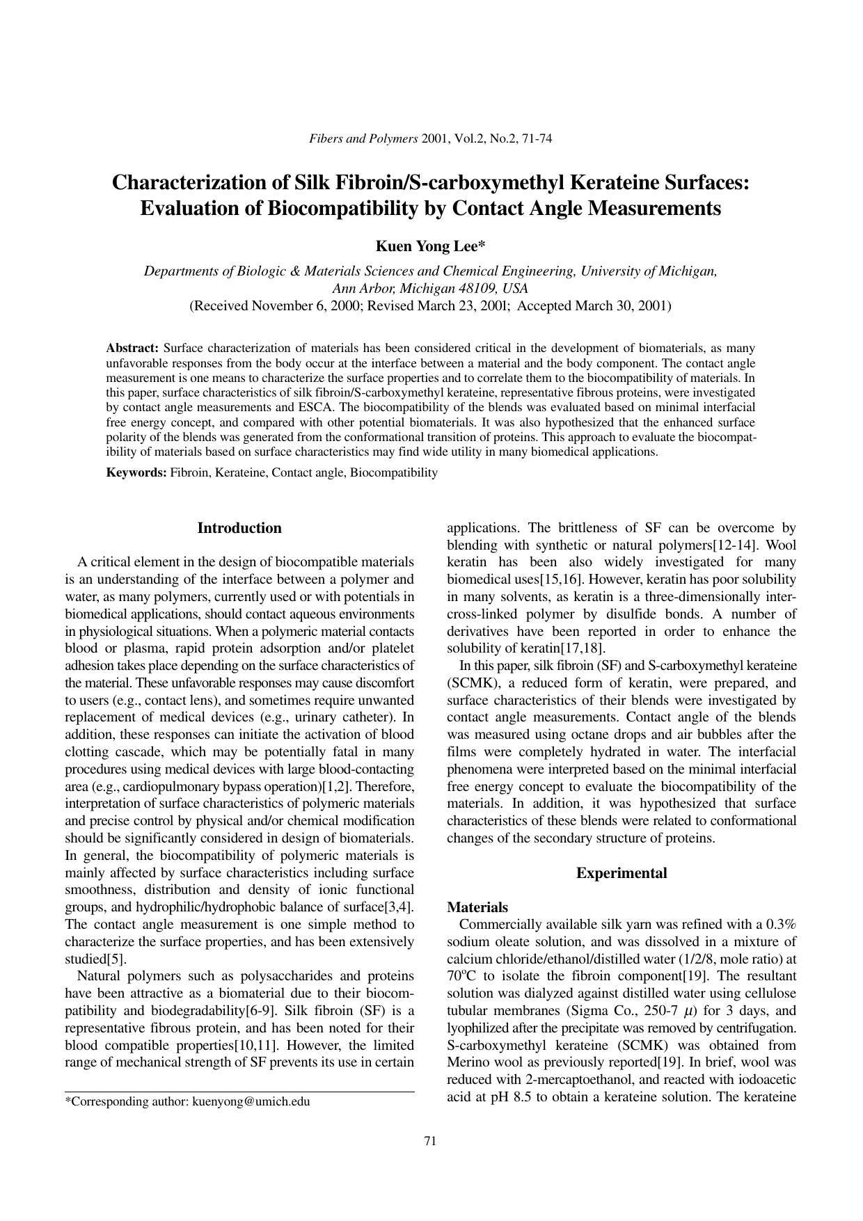 Characterization of silk fibroinS-carboxymethyl kerateine surfaces: Evaluation of biocompatibility by contact angle measurements by Unknown