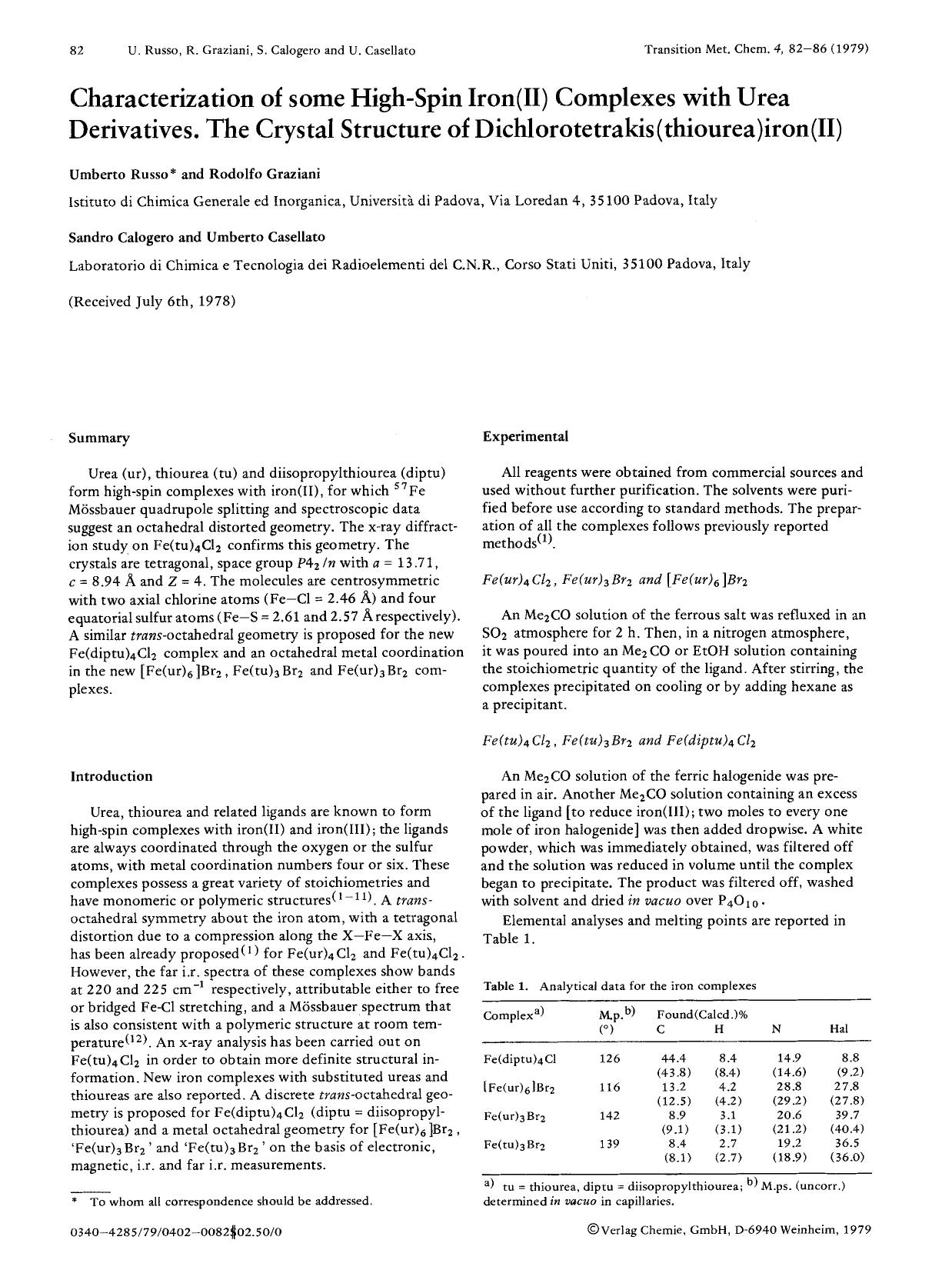 Characterization of some high-spin iron(II) complexes with urea derivatives. The crystal structure of dichlorotetrakis(thiourea)iron(II) by Unknown