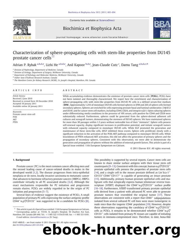 Characterization of sphere-propagating cells with stem-like properties from DU145 prostate cancer cells by Adrian P. Rybak & Lizhi He & Anil Kapoor & Jean-Claude Cutz & Damu Tang