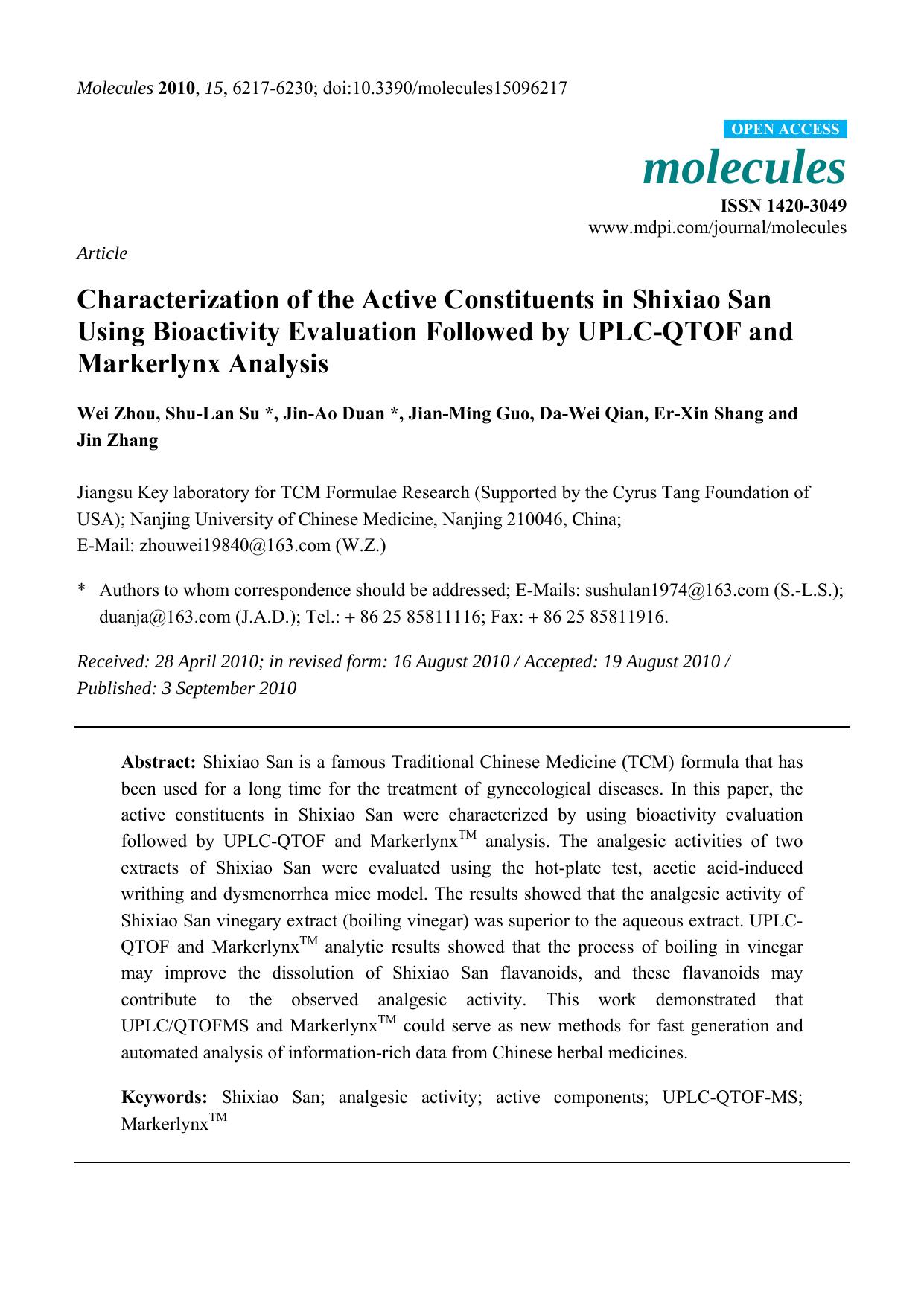 Characterization of the Active Constituents in Shixiao San Using Bioactivity Evaluation Followed by UPLC-QTOF and Markerlynx Analysis by Wei Zhou & Shu-Lan Su & Jin-Ao Duan & Jian-Ming Guo & Da-Wei Qian & Er-Xin Shang & Jin Zhang