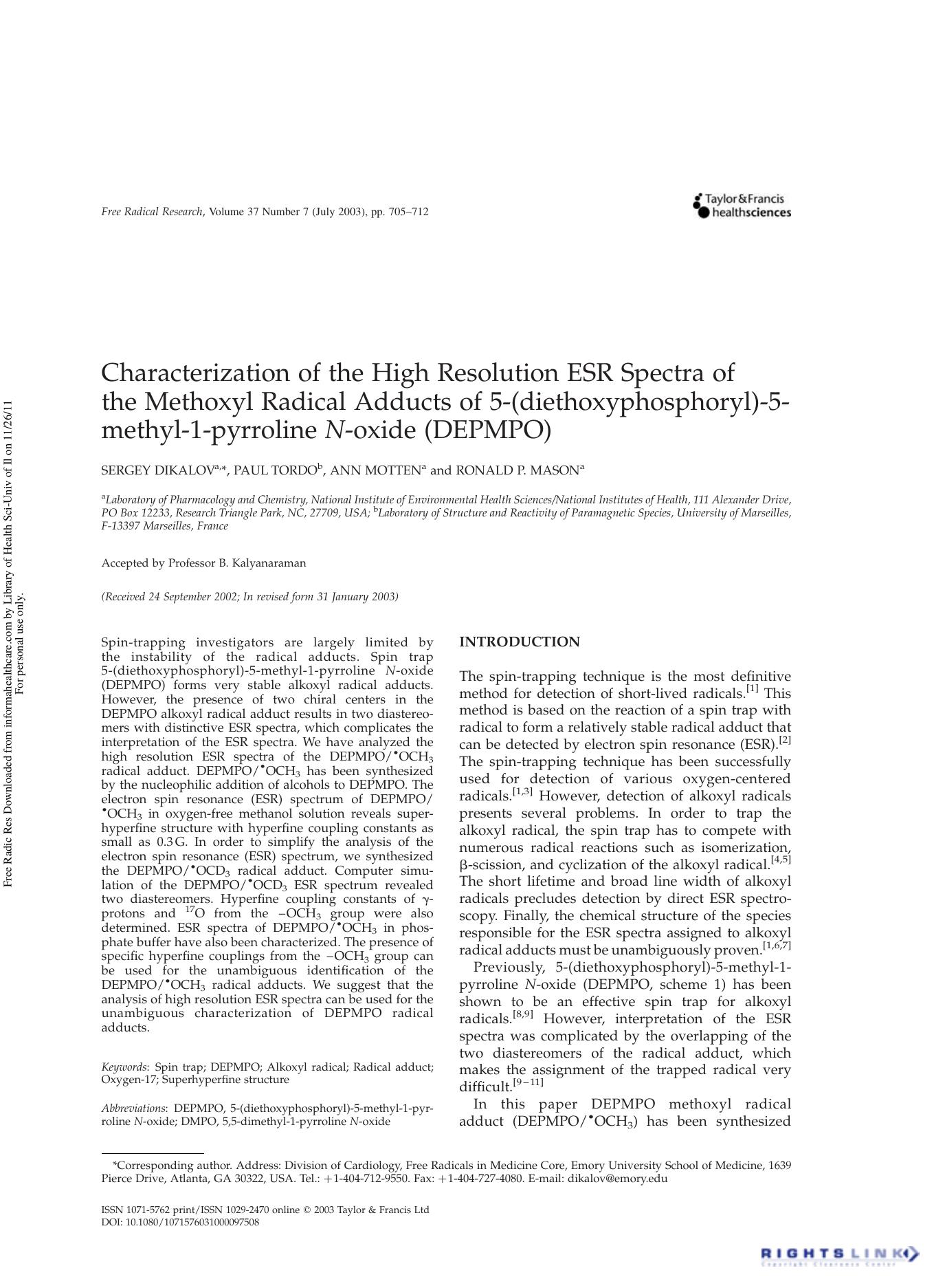 Characterization of the High Resolution ESR Spectra of the Methoxyl Radical Adducts of 5-(diethoxyphosphoryl)-5-methyl-1-pyrroline N-oxide (DEPMPO) by Sergey Dikalova Paul Tordob Ann Mottena & Ronald P. Masona