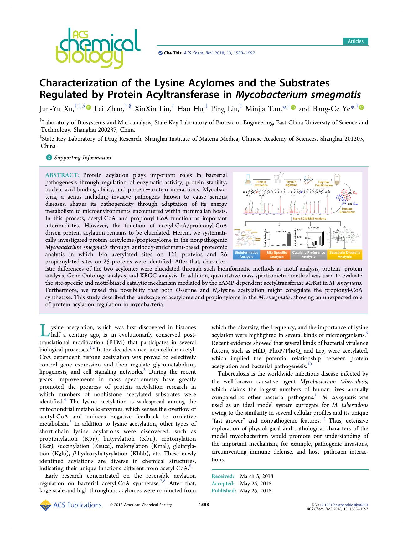 Characterization of the Lysine Acylomes and the Substrates Regulated by Protein Acyltransferase in Mycobacterium smegmatis by Jun-Yu Xu Lei Zhao XinXin Liu Hao Hu Ping Liu Minjia Tan and Bang-Ce Ye