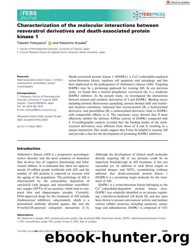 Characterization of the molecular interactions between resveratrol derivatives and deathâassociated protein kinase 1 by Unknown