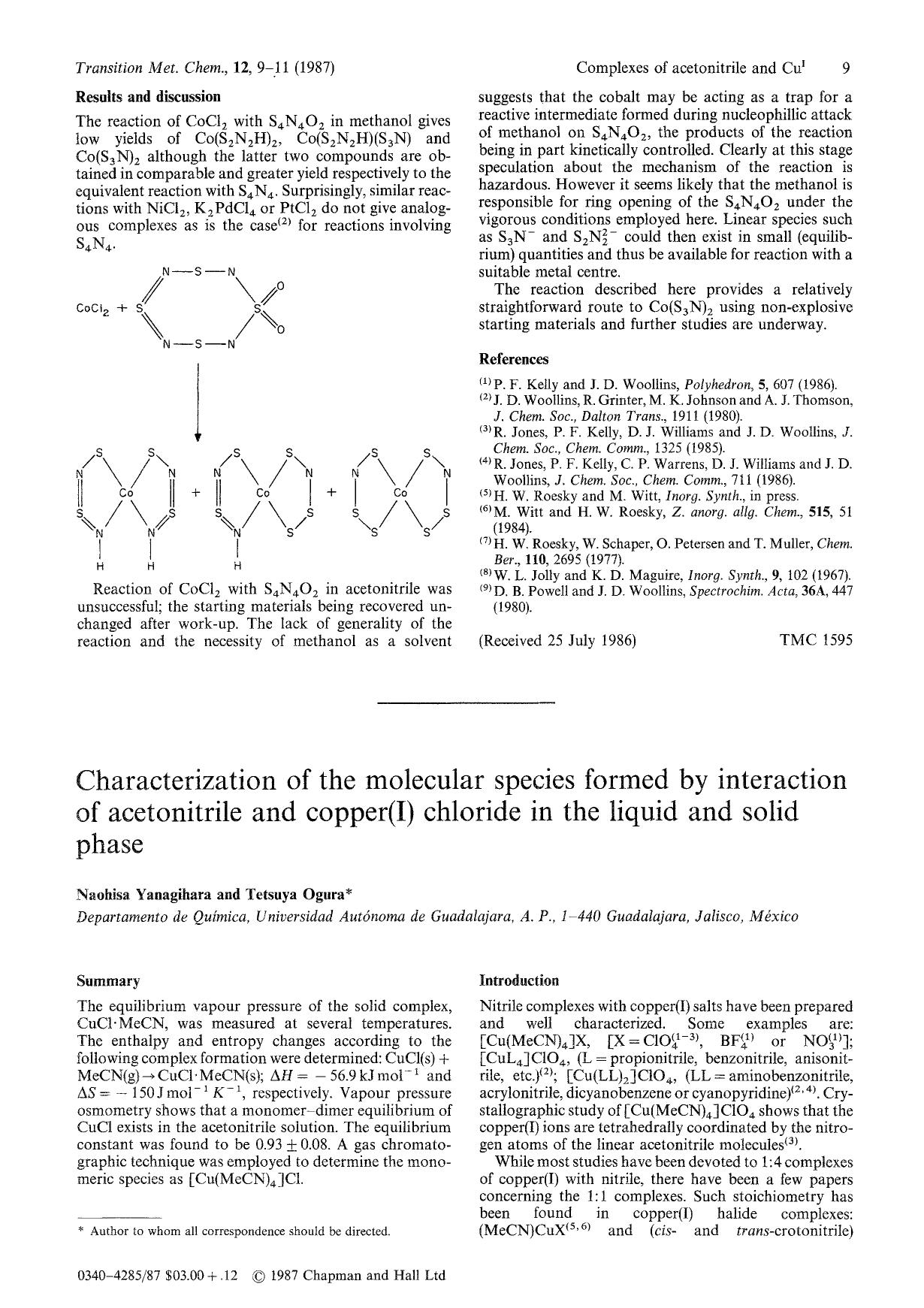 Characterization of the molecular species formed by interaction of acetonitrile and copper(I) chloride in the liquid and solid phase by Unknown