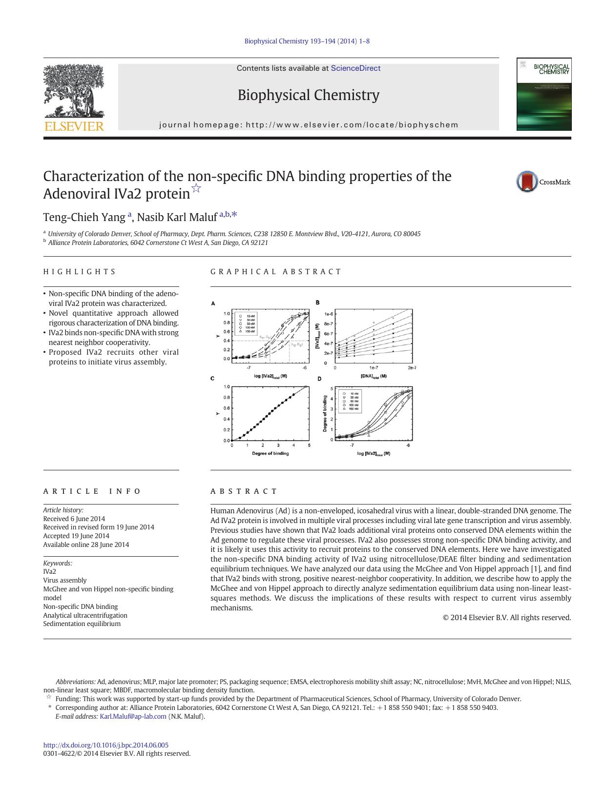 Characterization of the non-specific DNA binding properties of the Adenoviral IVa2 protein by Teng-Chieh Yang & Nasib Karl Maluf