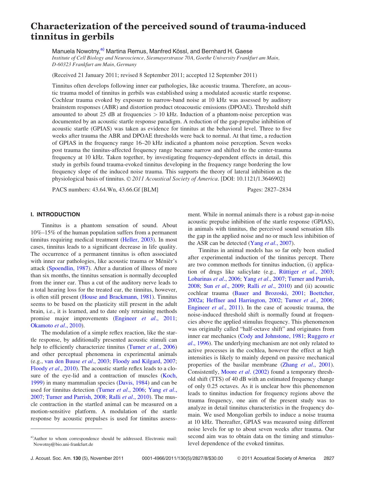 Characterization of the perceived sound of trauma-induced tinnitus in gerbils by Manuela Nowotny Martina Remus Manfred Ko¨ ssl and Bernhard H. Gaese