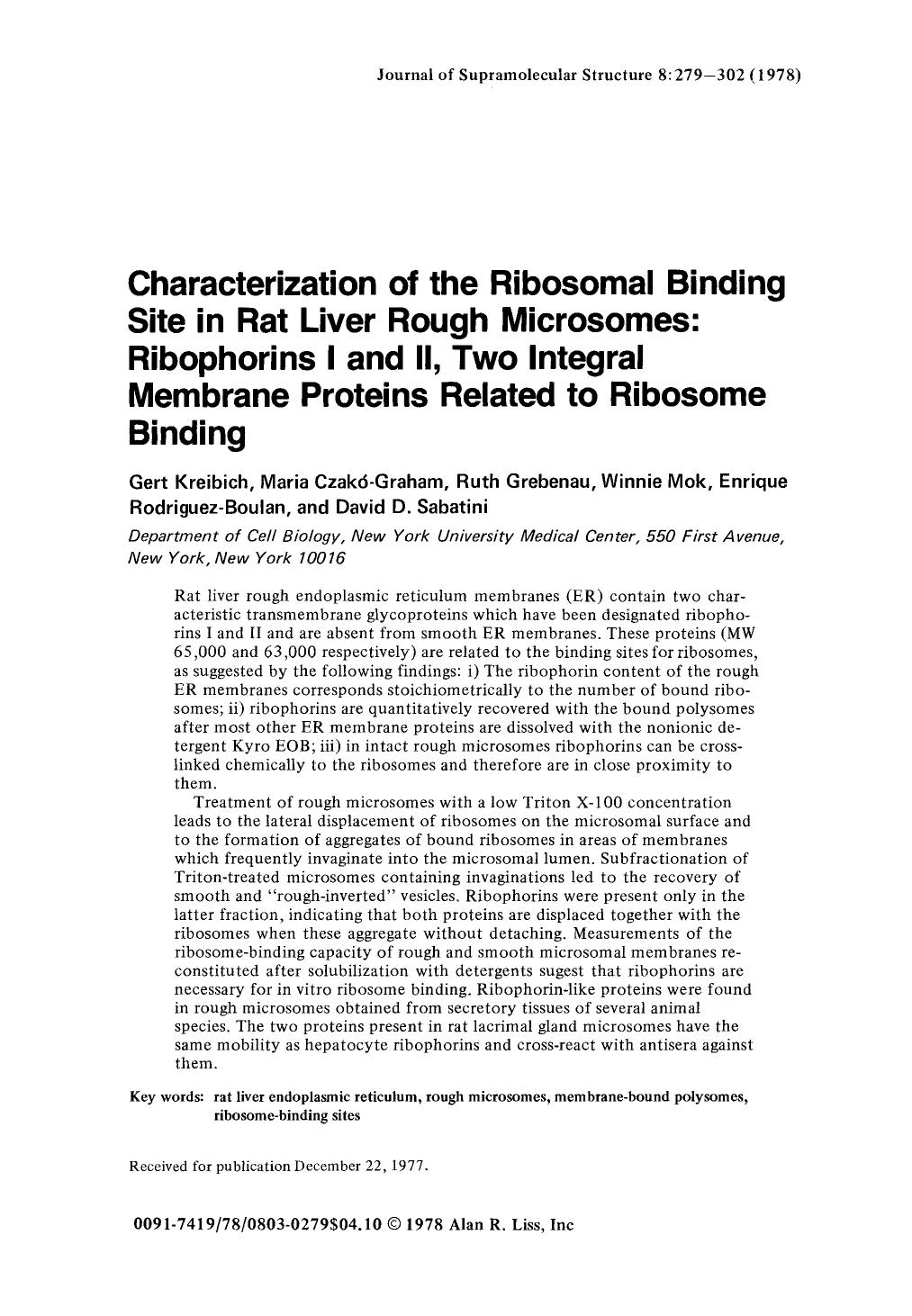 Characterization of the ribosomal binding site in rat liver rough microsomes: Ribophorins I and II, two integral membrane proteins related to ribosome binding by Unknown