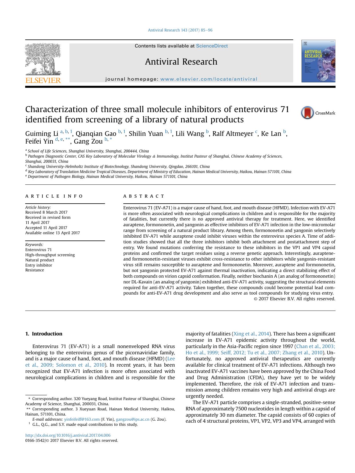 Characterization of three small molecule inhibitors of enterovirus 71 identified from screening of a library of natural products by Guiming Li & Qianqian Gao & Shilin Yuan & Lili Wang & Ralf Altmeyer & Ke Lan & Feifei Yin & Gang Zou