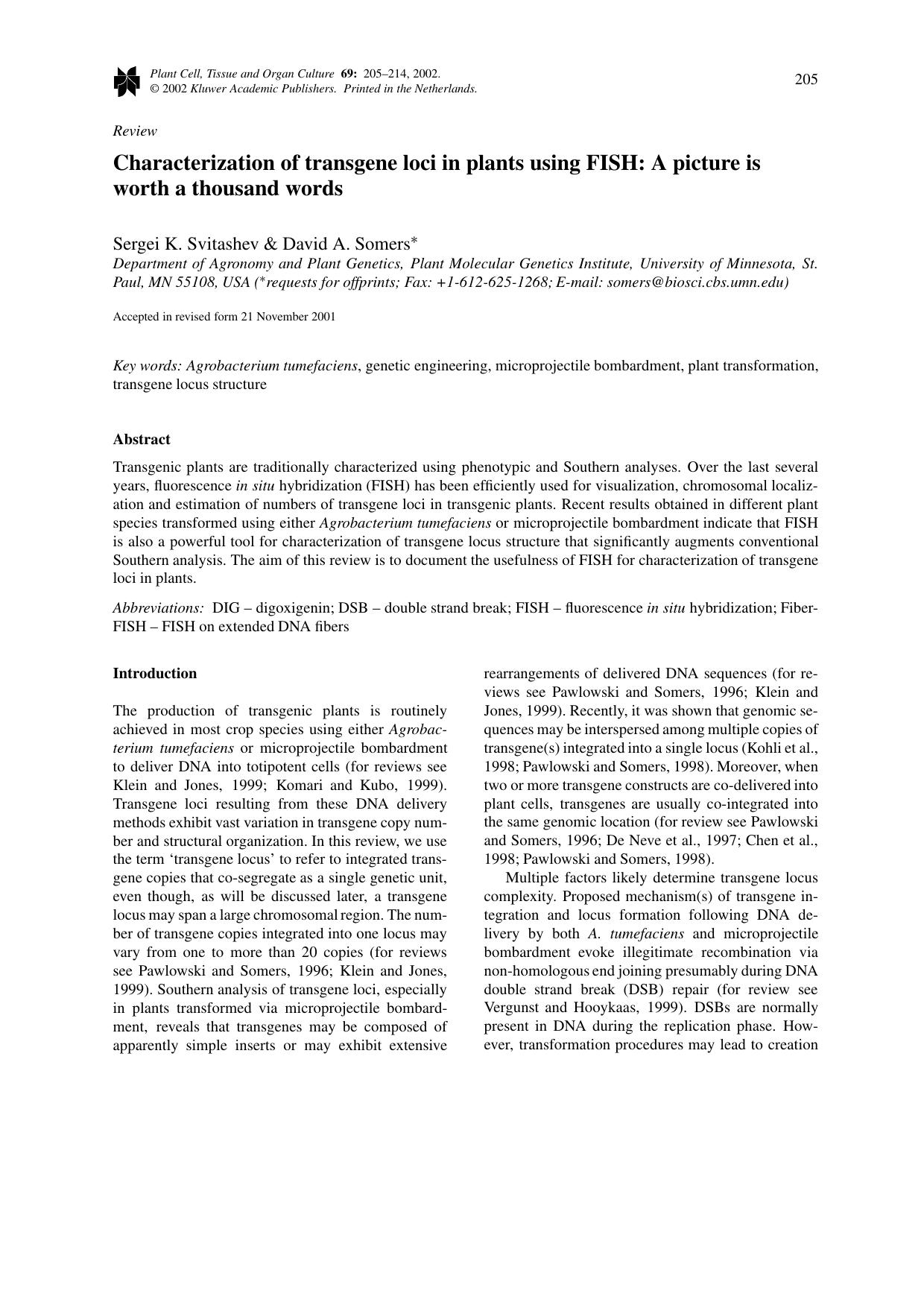 Characterization of transgene loci in plants using FISH: A picture is worth a thousand words by Unknown