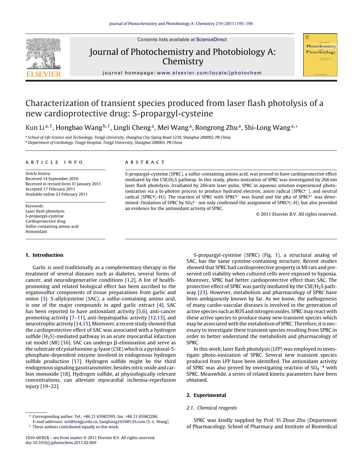 Characterization of transient species produced from laser flash photolysis of a new cardioprotective drug: S-propargyl-cysteine by Kun Li