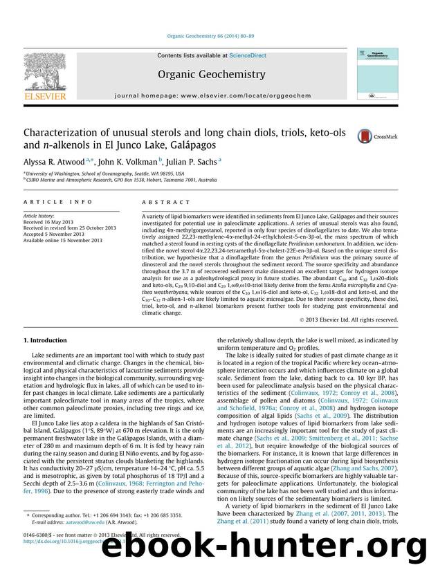 Characterization of unusual sterols and long chain diols, triols, keto-ols and n-alkenols in El Junco Lake, GalÃÂ¡pagos by Alyssa R. Atwood & John K. Volkman & Julian P. Sachs
