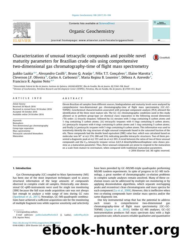 Characterization of unusual tetracyclic compounds and possible novel maturity parameters for Brazilian crude oils using comprehensive two-dimensional gas chromatography-time of fli by unknow