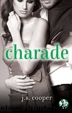 Charade by J.S. Cooper
