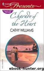 Charade of the Heart by Cathy Williams