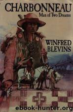 Charbonneau - Winfred Blevins by Winfred Blevins