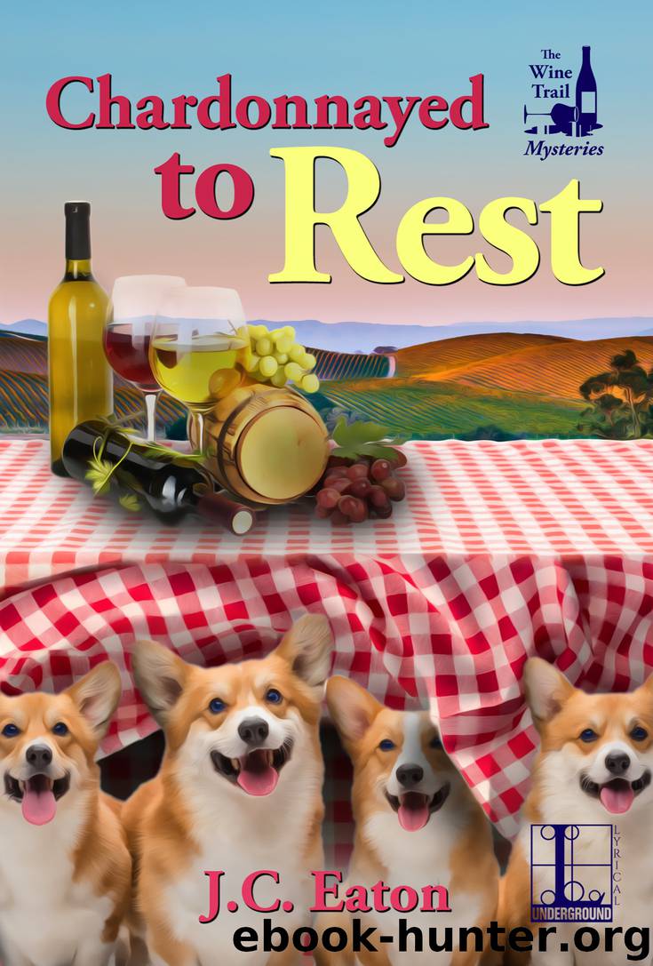 Chardonnayed to Rest by J.C. Eaton