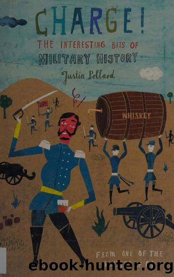 Charge! : the interesting bits of military history by Pollard Justin 1968-
