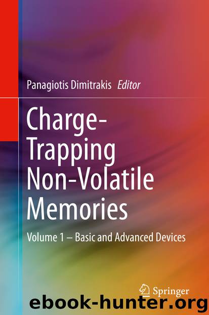 Charge-Trapping Non-Volatile Memories by Panagiotis Dimitrakis