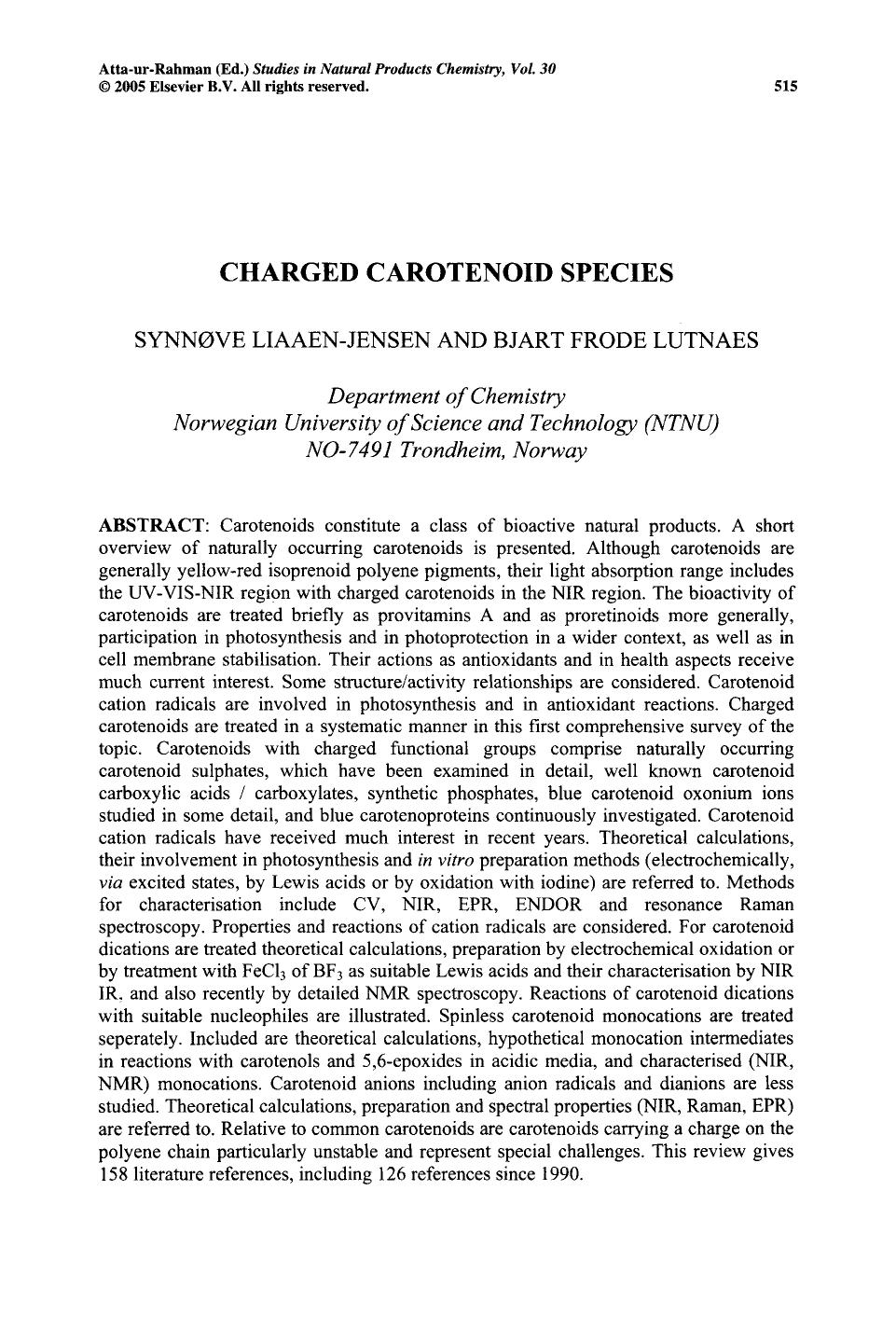 Charged Carotenoid Species by SYNNØVE LIAAEN-JENSEN & BJART FRODE LUTNAES