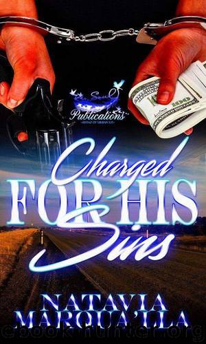 Charged for His Sins by Natavia & Marqua'lla