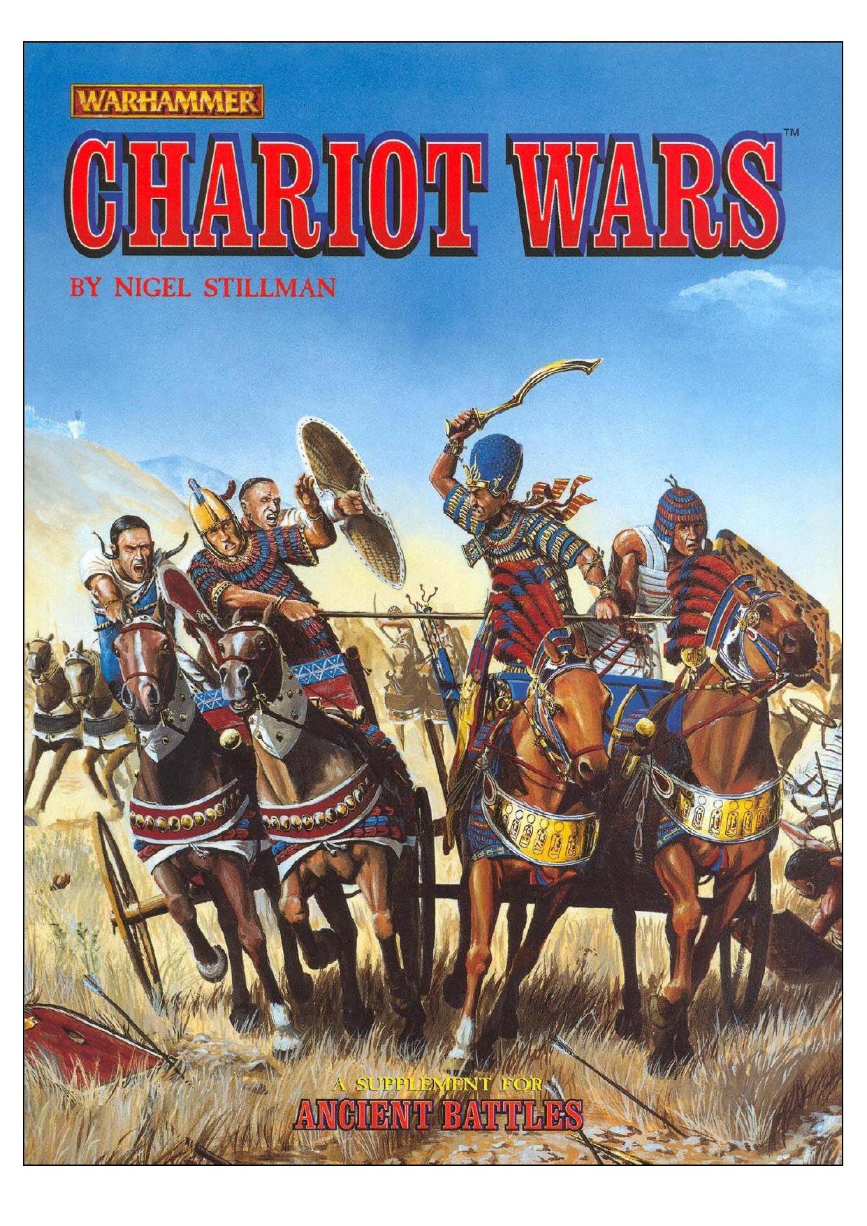 Chariot Wars: Ancient Battles by Nigel Stillman Alan Perry Michael Perry