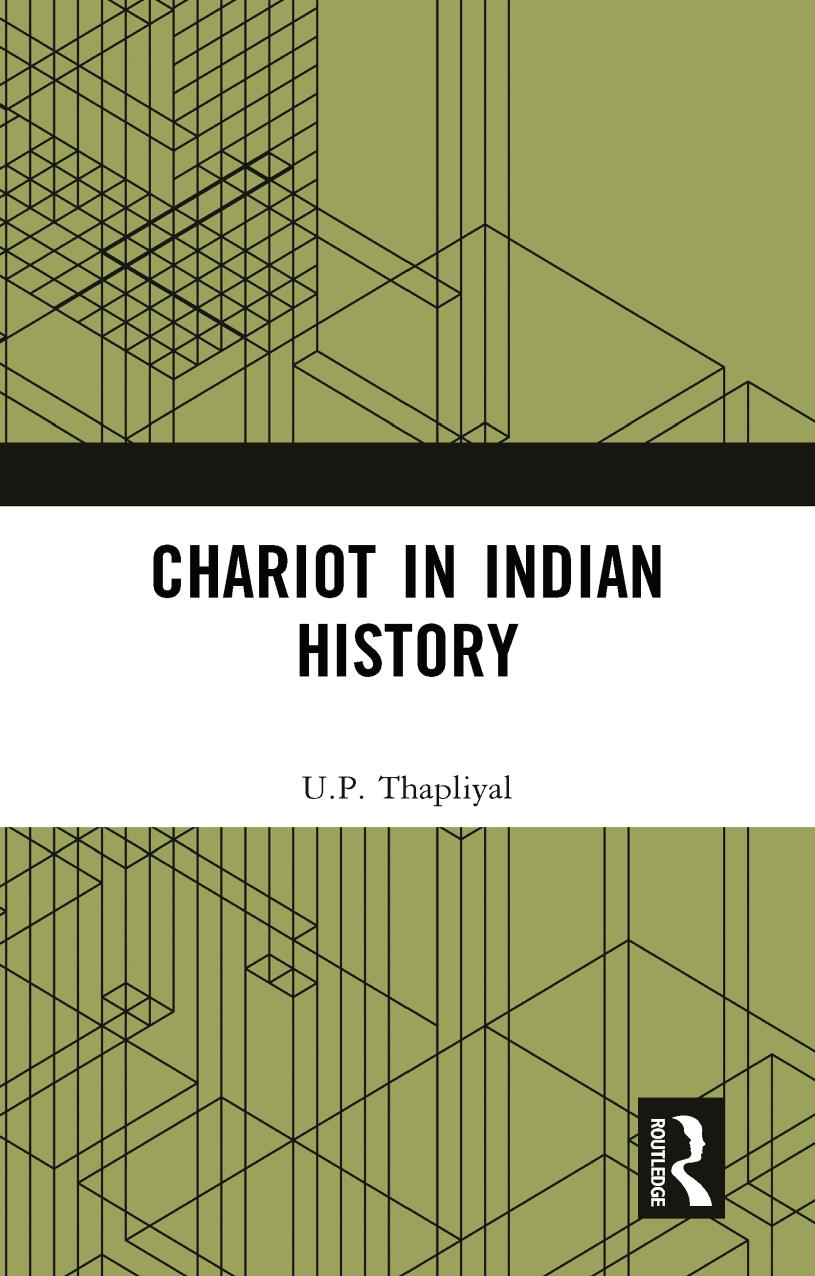 Chariot in Indian History by U.P. Thapliyal