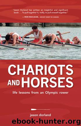 Chariots and Horses by Jason Dorland