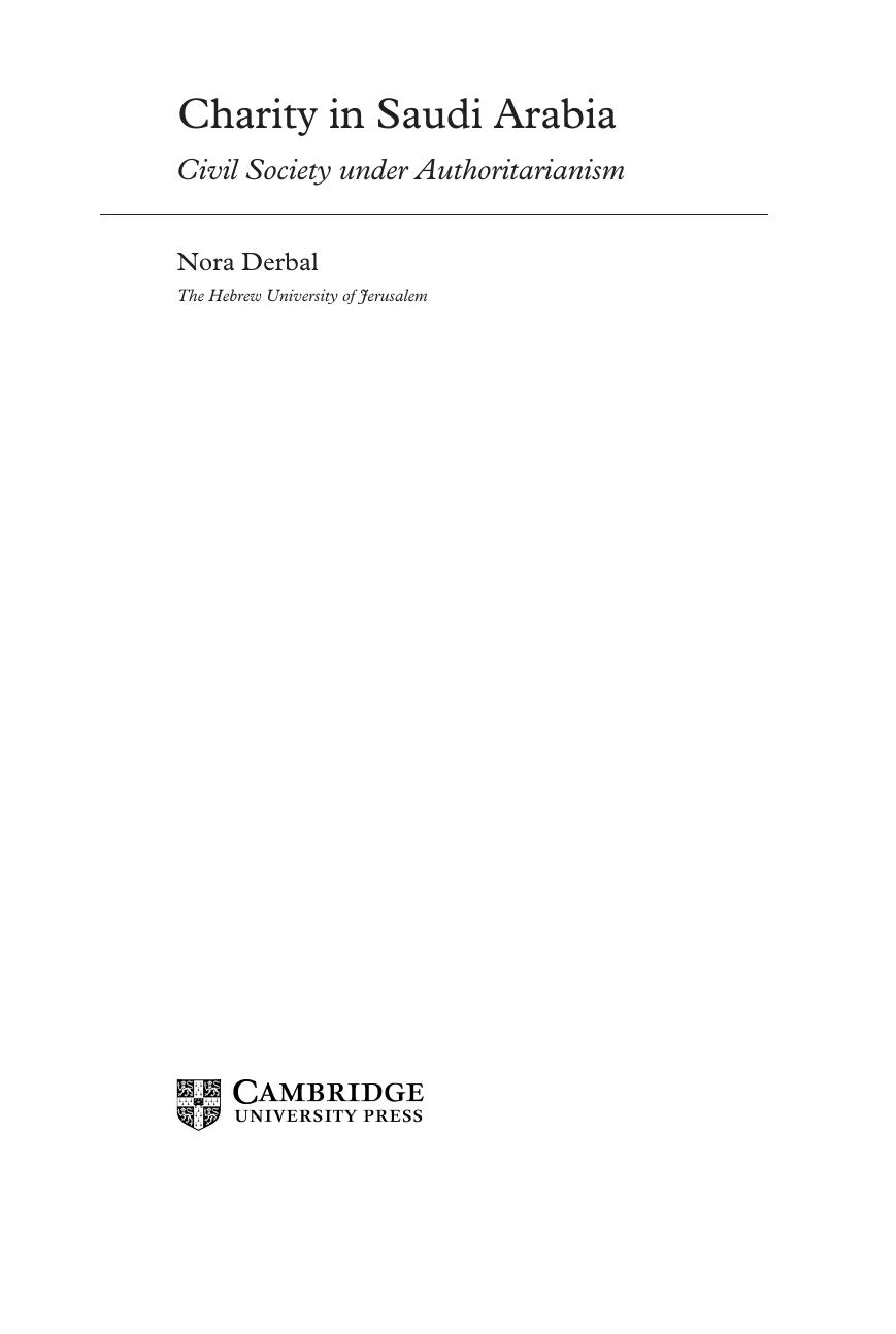 Charity in Saudi Arabia Civil Society and Authoritarianism by Nora Derbal