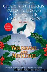 Charlaine Harris (ed) by Wolfsbane;Mistletoe