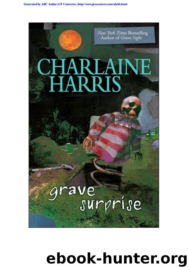 Charlaine Harris - [Harper Connelly 02] by Grave Surprise