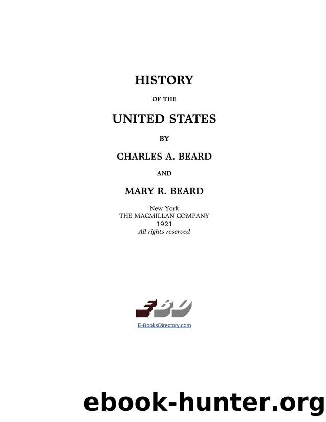 Charles & Mary A. Beard by History of the United States