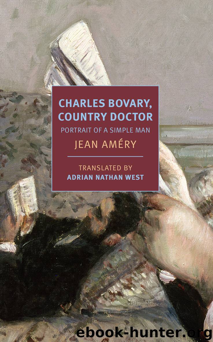 Charles Bovary, Country Doctor by Jean Améry