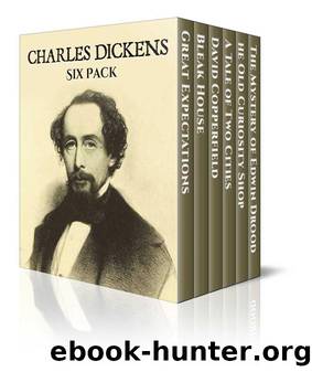 Charles Dickens Six Pack - The Old Curiosity Shop, David Copperfield, Bleak House, A Tale of Two Cities, Great Expectations and Edwin Drood (Illustrated) (Six Pack Classics Book 7) by Dickens Charles