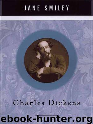 Charles Dickens by Jane Smiley
