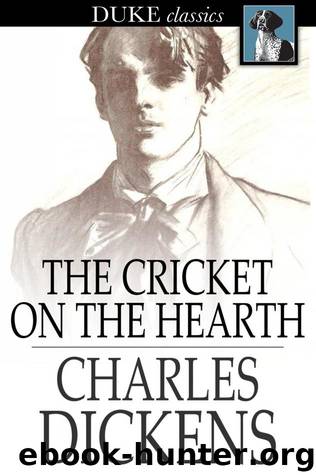 Charles Dickens by The Cricket on the Hearth