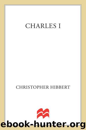 Charles I by Christopher Hibbert