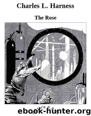 Charles L. Harness by The Rose