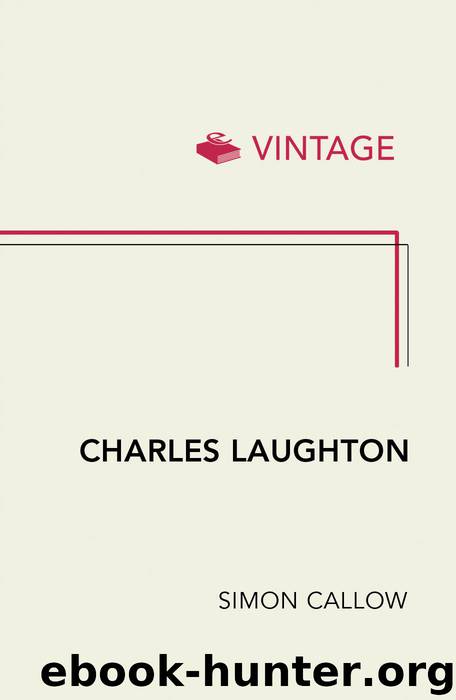 Charles Laughton by Simon Callow