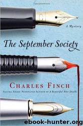 Charles Lenox Mysteries 02 The September Society by Charles Finch