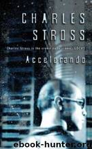 Charles Stross by Accelerando