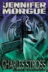 Charles Stross by Laundry Files 2 The Jennifer Morgue