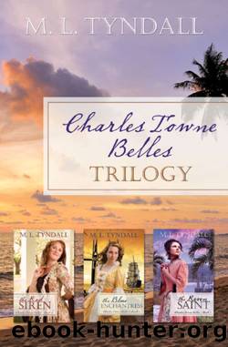 Charles Towne Belles Trilogy by MaryLu Tyndall