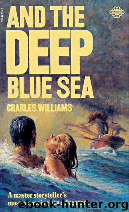 Charles Williams by And the deep blue sea