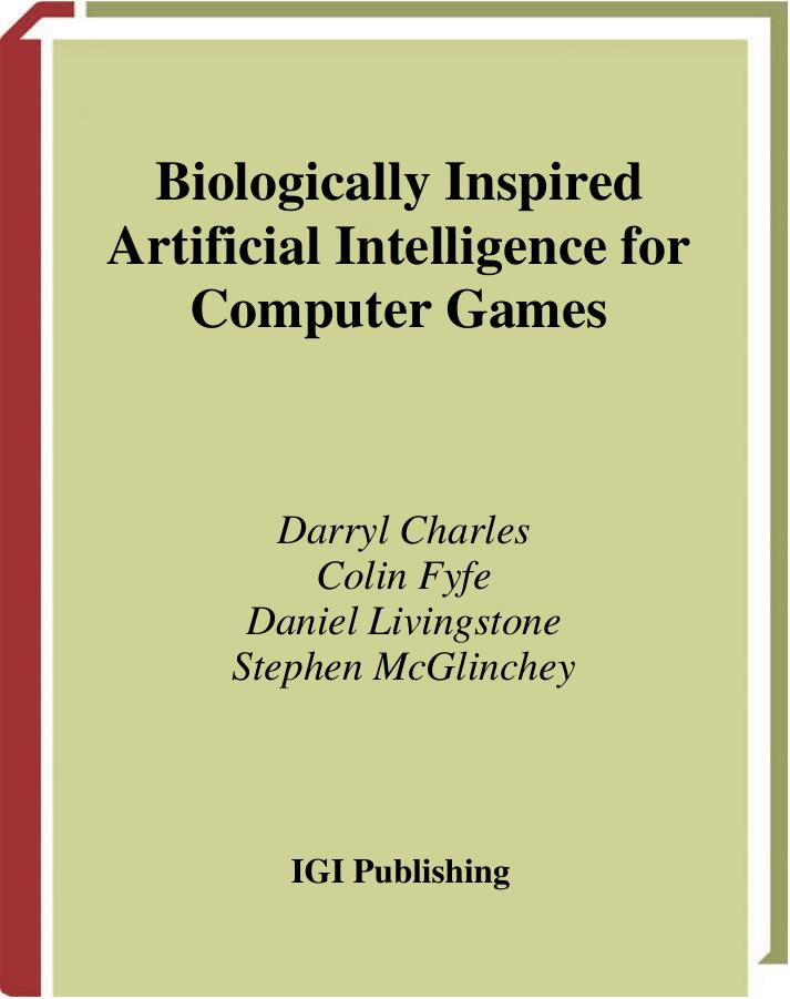 Charles by Biologically Inspired Artificial Intelligence for Computer Games